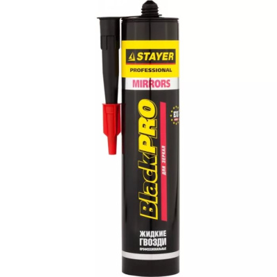 Жидкие гвозди 280 мл STAYER BlackPRO MIRRORS для зеркал